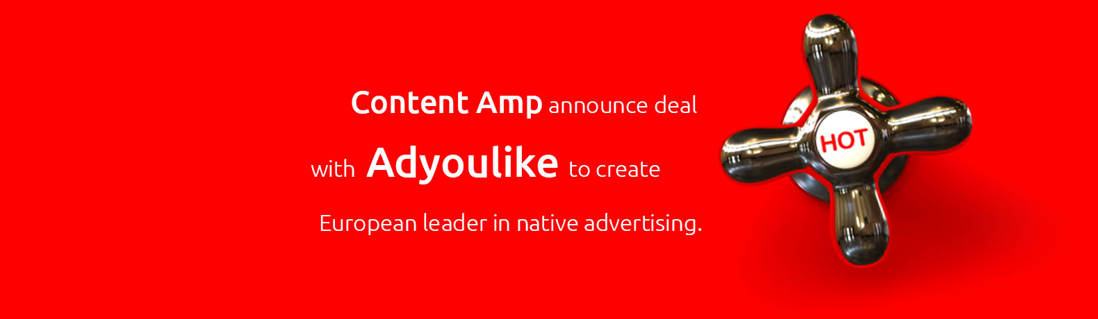 Content Amp announce deal with AdYouLike to create European leader in native advertising